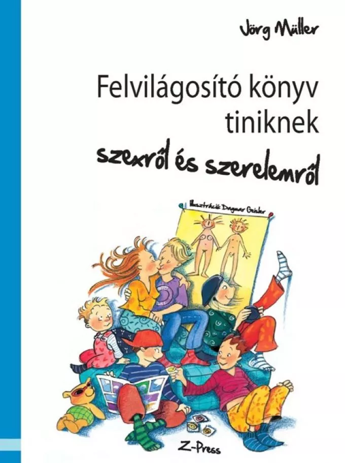 Jörg Müller: Felvilágosító könyv tiniknek szexről és szerelemről