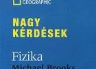 Nagy kérdések sorozat: Fizika