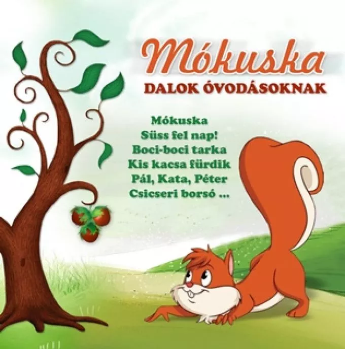 Mókuska: Dalok óvodásoknak - CD