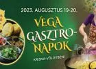 Augusztus 19-20. - Vega Gasztro Napok Krisna-völgyben