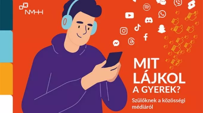 „Mit lájkol a gyerek?" - A szülőket segíti az NMHH új kiadványa