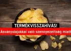 Ha ilyen chipset vettél, ne fogyaszd el, blokk nélkül is visszavihető